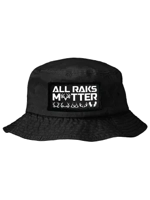 All Raks Matter ™ Bucket Hat